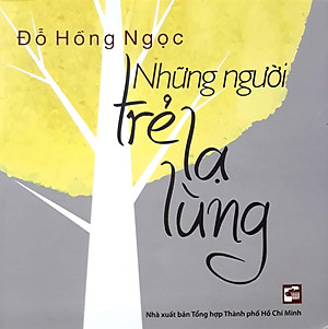 Sách Những Người Trẻ Lạ Lùng