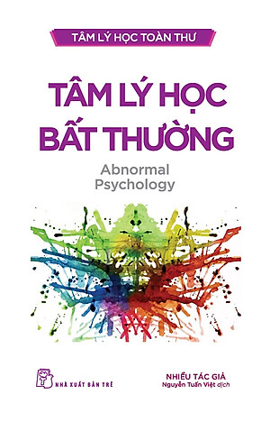 (Bộ 6 cuốn) BỘ SÁCH TÂM LÝ HỌC TOÀN THƯ (TƯ DUY VÀ HIỂU BIẾT - LỊCH SỬ TÂM LÝ HỌC - BỘ NÃO VÀ TÂM TRÍ - TÂM LÝ HỌC XÃ HỘI - TÂM LÝ HỌC PHÁT TRIỂN - TÂM LÝ HỌC BẤT THƯỜNG)