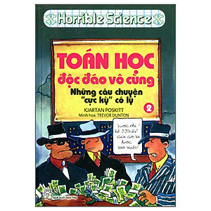 Sách HORRIBLE SCIENCE: TOÁN HỌC ĐỘC ĐÁO VÔ CÙNG (Tập 2)