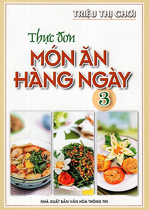 Sách Thực Đơn Món Ăn Hàng Ngày -Tập3