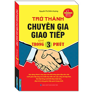 Sách Trở Thành Chuyên Gia Giao Tiếp Chỉ Trong 3 Phút