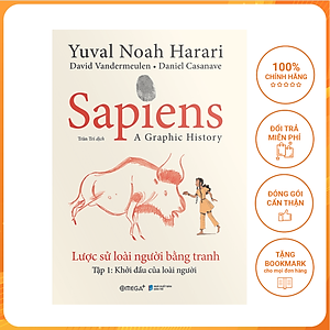 Sách - Sapiens - Lược Sử Loài Người Bằng Tranh - Tập 1: Khởi Đầu Của Loài Người - Omega Plus