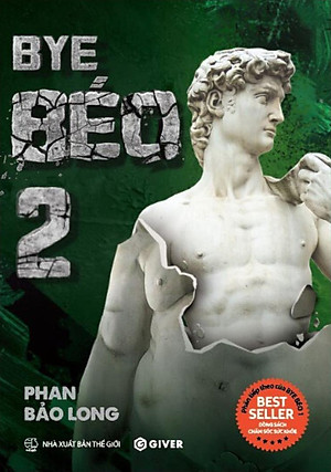 Bye Béo 2 - Mọi Điều Bạn Biết Về Giảm Cân Đều Sai