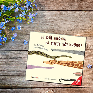 Sách Ehon Nhật Bản: Có Dài Không, Có Tuyệt Vời Không