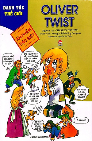 Danh Tác Thế Giới: Oliver Twist (Tái Bản 2022)