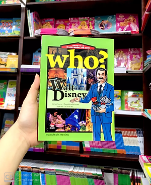 Who? Chuyện Kể Về Danh Nhân Thế Giới: Walt Disney (Tái Bản 2019)