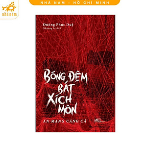 Sách - Bóng Đêm Bát Xích Môn (Nhã Nam HCM)