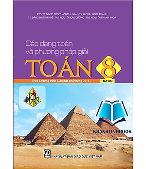 Sách - Các dạng toán và phương pháp giải toán 8 - tập 2 ( theo chương trình GDPT 2018 )