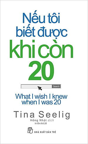 Sách Nếu Tôi BIết Được Khi Còn 20 (Tái bản năm 2020)