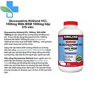 Glucosamine 1500mg Kirkland Signature Mỹ Giảm đau nhức xương khớp, tạo chất nhầy bôi trơn khớp, hỗ trợ vận động linh hoạt hiệu quả - OZ Slim Store 