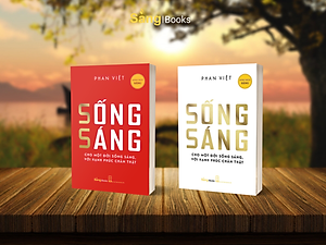 Sống Sáng - Phan Việt - Sáng Books