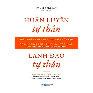 Combo 2 Cuốn: Huấn Luyện Tự Thân, Lãnh Đạo Tự Thân + Tầm Nhìn Chiến Lược Nhân Sự