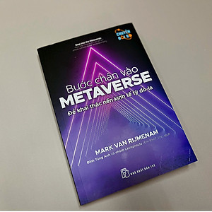 Sách Bước chân vào Metaverse: Để khai thác nền kinh tế tỷ đôla
