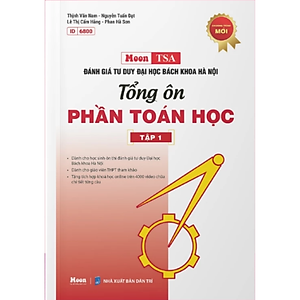 Sách - Đánh giá tư duy Bách Khoa Hà Nội TSA 2025 - Tổng Ôn Phần Toán Học