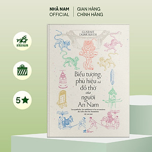 Sách - Biểu tượng phù hiệu và đồ thờ của người An Nam (Gustave Dumoutier) (Nhã Nam Official)