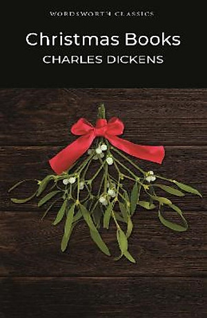 Sách Wordsworth Classics: Christmas Books