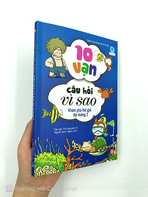 Sách 10 Vạn Câu Hỏi Vì Sao - Khám Phá Thế Giới Đại Dương 2 (Tái Bản 2018)