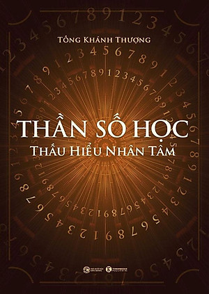 Sách Thần Số Học - Thấu Hiểu Nhân Tâm