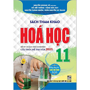 Tham Khảo Hóa Học Lớp 11 - Biên soạn theo chương trình GDPT mới