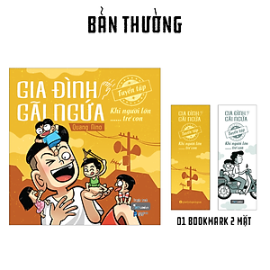 Sách Gia Đình Gãi Ngứa – Tuyển Tập Khi Người Lớn …… Trẻ Con