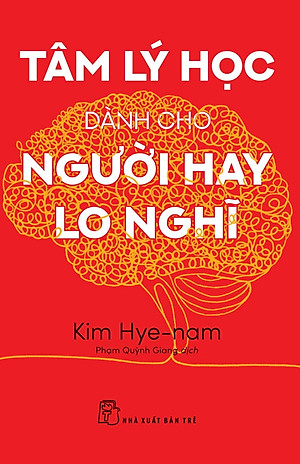 Tâm lý học dành cho người hay lo nghĩ