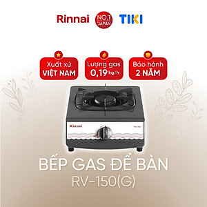 Bếp gas đơn Rinnai RV-150(G) mặt bếp men và kiềng bếp men - Hàng chính hãng.