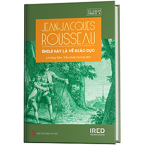 Sách ÉMILE hay Là Về Giáo Dục