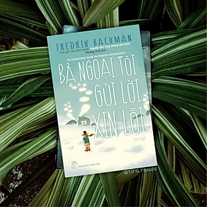 Sách Bà Ngoại Tôi Gửi Lời Xin Lỗi