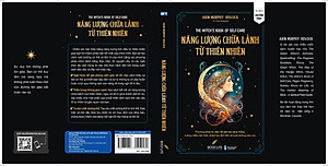 Năng Lượng Chữa Lành Từ Thiên Nhiên