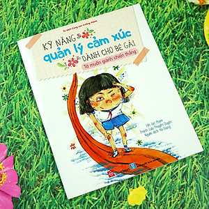 Sách Kỹ Năng Quản Lý Cảm Xúc Dành Cho Bé Gái