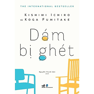 Sách Dám Bị Ghét (Tặng kèm Bộ Bookmark Love Book)