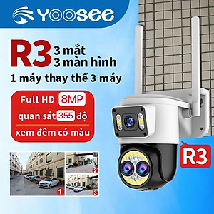 Camera IP WiFi Yoosee R3 Có 3 Mắt Ngoài Trời Xem 3 Màn Hình Cùng Lúc, Độ Phân Giải 8.0Mpx - Hàng Chính Hãng