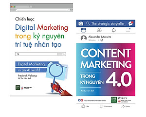Combo sách kiến thức về Marketing thời đại mới: Chiến lược Digital Marketing trong kỷ nguyên trí tuệ nhân tạo + Content Marketing trong kỷ nguyên 4.0