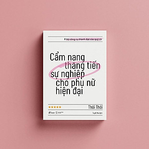 Sách - Cẩm Nang Thăng Tiến Sự Nghiệp Cho Phụ Nữ Hiện Đại - AZ Việt Nam
