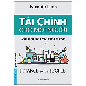Tài Chính Cho Mọi Người - Cẩm Nang Quản Lý Tài Chính Cá Nhân