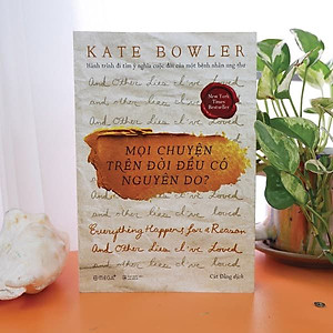 Sách Mọi Chuyện Trên Đời Đều Có Nguyên Do?