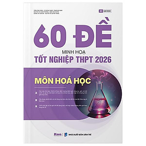 Sách - 60 Đề Minh Họa Tốt Nghiệp THPT 2026 - Môn Hóa Học
