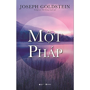 Sách Thái Hà - Một Pháp - Tác Giả: Joseph Goldstein