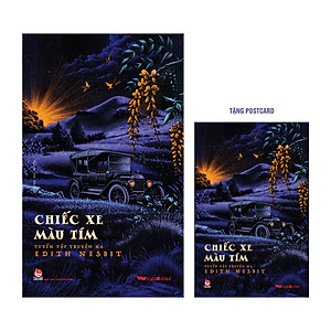 Chiếc Xe Màu Tím - Tuyển Tập Truyện Ma Edith Nesbit