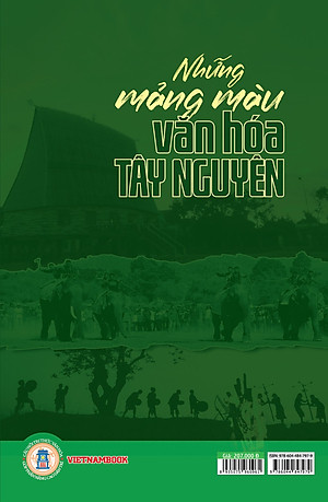 Những Mảng Màu Văn Hóa Tây Nguyên - GS.TS. Ngô Đức Thịnh