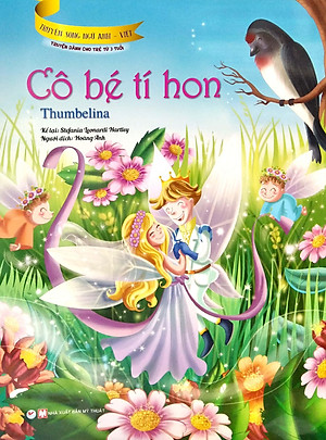 Cô Bé Tí Hon (Truyện Dành Cho Trẻ Từ 3 Tuổi) - Truyện Song Ngữ Anh - Việt