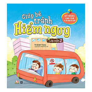 Giúp Bé Tránh Hiểm Nguy - Lớp Mầm 2