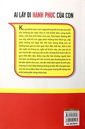 Sách Ai Lấy Đi Hạnh Phúc Của Con
