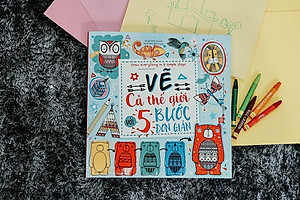Sách thiếu nhi - Vẽ cả thế giới với 5 bước đơn giản