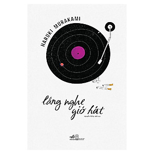 Sách Lắng Nghe Gió Hát