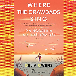 Xa Ngoài Kia Nơi Loài Tôm Hát