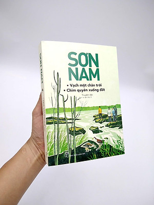 Sách Sơn Nam - Vạch Một Chân Trời - Chim Quyên Xuống Đất
