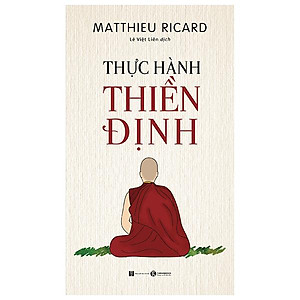 Thực Hành Thiền Định (Tái Bản 2023)