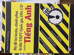 Bộ đề ôn luyện, chinh phục kì thi THPT Quốc Gia ĐH,CĐ môn Tiếng Anh