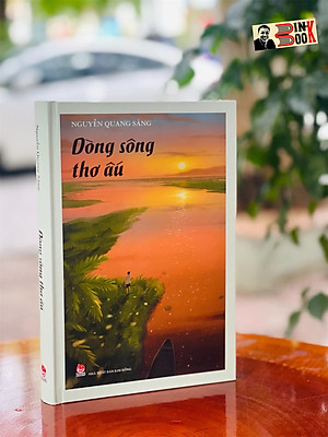 [bìa cứng minh họa màu giấy mỹ thuật] DÒNG SÔNG THƠ ẤU – Nguyễn Quang Sáng – Bìa cứng - ấn bản kỷ niệm 65 năm thành lập NXB Kim Đồng